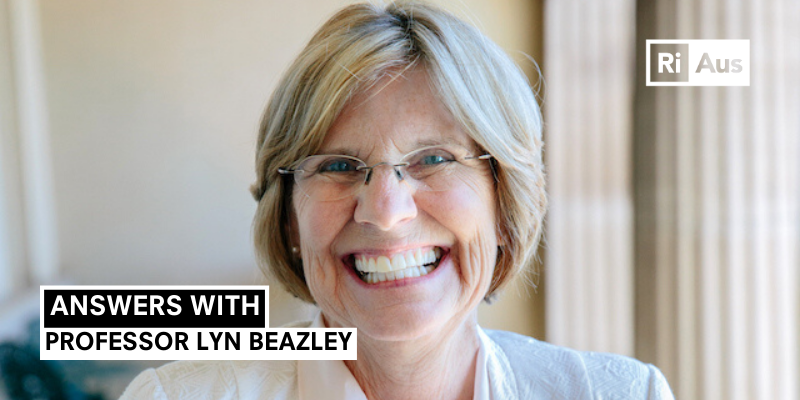 Answers With… Professor Lyn Beazley