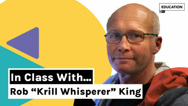 Coming Up: In Class With… Rob “Krill Whisperer” King